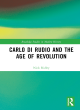 Image for Carlo di Rudio and the Age of Revolution