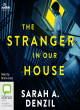 Image for The stranger in our house