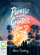 Image for Picasso and the greatest show on Earth