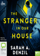 Image for The stranger in our house