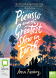 Image for Picasso and the greatest show on Earth