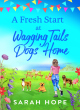 Image for A Fresh Start At Wagging Tails Dogs&#39; Home