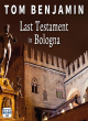 Image for Last Testament In Bologna