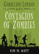 Image for Gobbelino London &amp; A Contagion Of Zombies