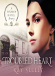 Image for A Troubled Heart