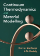 Image for Continuum thermodynamics and material modelling
