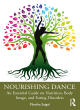 Image for Nourishing dance  : an essential guide on nutrition, body image, and eating disorders
