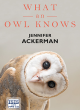 Image for What An Owl Knows