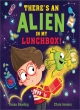 Image for There&#39;s an alien in my lunchbox!