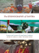 Image for The ethnography of Tantra  : textures and contexts of living Tantric traditions