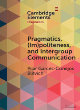 Image for Pragmatics, (im)politeness, and intergroup communication  : a multilayered, discursive analysis of cancel culture