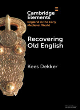 Image for Recovering Old English