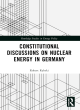 Image for Constitutional discussions on nuclear energy in Germany