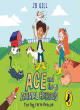 Image for Ace And The Animal Heroes: The Big Farm Rescue