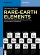 Image for Rare-earth elements  : solid state materials - chemical, optical and magnetic properties