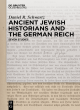 Image for Ancient Jewish historians and the German Reich  : seven studies