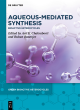 Image for Aqueous-mediated synthesis  : bioactive heterocycles