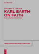 Image for Karl Barth on faith  : a systematic exploration