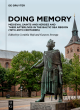 Image for Doing memory  : medieval saints and heroes and their afterlives in the Baltic Sea region (19th-20th centuries)