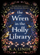 Image for The wren in the holly library