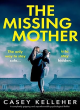 Image for The missing mother