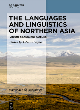 Image for The languages and linguistics of northern Asia: Language families