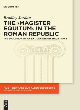 Image for The magister equitum in the Roman Republic  : the evolution of an extraordinary magistracy