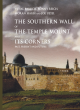 Image for The Southern Wall of the Temple Mount and its corners  : past, present and future