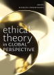 Image for Ethical theory in global perspective