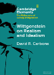 Image for Wittgenstein on realism and idealism