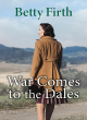 Image for War Comes To The Dales