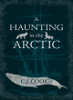 Image for A haunting in the Arctic