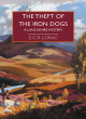 Image for The theft of the iron dogs