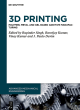 Image for 3D printing  : polymer, metal and gel based additive manufacturing