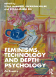 Image for Feminisms, technology and depth psychology  : an enquiry