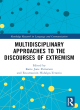 Image for Multidisciplinary Approaches to the Discourses of Extremism