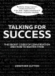 Image for Talking for success  : the secret codes of conversation - and how to master them