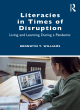 Image for Literacies in times of disruption  : living and learning during a pandemic