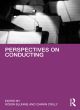 Image for Perspectives on conducting  : contrasting approaches in an evolving profession