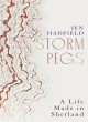 Image for Storm pegs  : a life made in Shetland