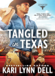 Image for Tangled in Texas