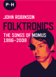 Image for Folktronics  : the songs of Momus, 1996-2008
