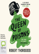 Image for The queen of poisons