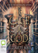 Image for To cage a god