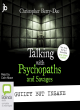 Image for Talking with psychopaths and savages