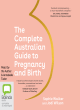 Image for The complete Australian guide to pregnancy and birth