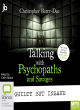 Image for Talking with psychopaths and savages