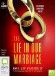 Image for The lie in our marriage