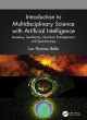 Image for Introduction to multidisciplinary science with artificial intelligence  : geodesy, geotherms, quantum entanglement, and spectroscopy