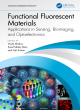 Image for Functional fluorescent materials  : applications in sensing, bioimaging, and optoelectronics